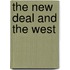 The New Deal And The West