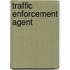 Traffic Enforcement Agent