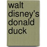 Walt Disney's Donald Duck door Janet Gilbert