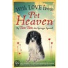With Love From Pet Heaven door Tum Tum