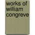 Works Of William Congreve