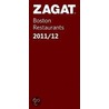 2011/12 Boston Restaurants door Zagat Survey