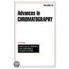Advances in Chromatography by Vivienne Brown