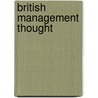 British Management Thought door Professor John Child