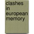 Clashes In European Memory
