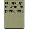Company Of Women Preachers door Curtis W. Freeman