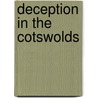 Deception In The Cotswolds door Rebecca Tope