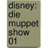 Disney: Die Muppet Show 01 by Roger Langridge