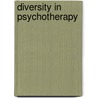 Diversity in Psychotherapy door Jean Lau Chin