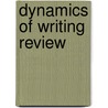 Dynamics of Writing Review by Susan M. Katz