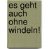 Es geht auch ohne Windeln!