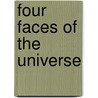 Four Faces of the Universe door Robert Kleinman