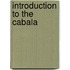 Introduction To The Cabala