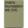 Matrix Foundation Wb (int) door Kathy Gude