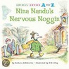 Nina Nandus Nervous Noggin door Barbara Derubertis