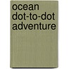 Ocean Dot-To-Dot Adventure door Nat Lambert