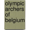Olympic Archers of Belgium door Not Available