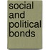 Social And Political Bonds