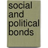 Social And Political Bonds door F.M. Barnard