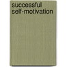 Successful Self-Motivation by Frances Coombes