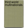 Third World Multinationals door Louis T. Wells