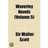Waverley Novels (Volume 5)