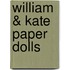 William & Kate Paper Dolls