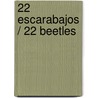 22 escarabajos / 22 Beetles by Unknown