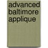 Advanced Baltimore Applique