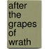 After The  Grapes Of Wrath