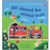 All Aboard The Animal Train door Gill Munton
