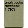 Analytische Mechanik (1797) door Joseph Louis Lagrange