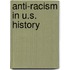 Anti-Racism in U.S. History