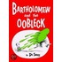 Bartholomew and the Oobleck