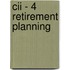 Cii - 4 Retirement Planning