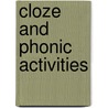 Cloze And Phonic Activities door Patricia Wyatt