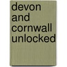 Devon And Cornwall Unlocked door Joshua Perry