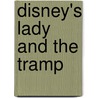 Disney's Lady and the Tramp door Walt Disney