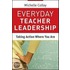 Everyday Teacher Leadership