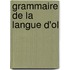 Grammaire de La Langue D'Ol