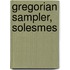 Gregorian Sampler, Solesmes