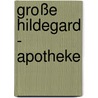 Große Hildegard - Apotheke door Gottfried Hertzka