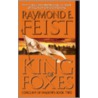King of Foxes King of Foxes by Raymond E. Feist