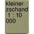 Kleiner Zschand  1 : 10 000