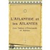 L'Atlantide Et Les Atlantes