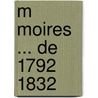 M Moires ... De 1792   1832 by Auguste Frdric Louis Viesse Marmont