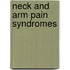 Neck And Arm Pain Syndromes