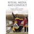 Ritual, Media, And Conflict