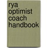 Rya Optimist Coach Handbook door Alan Williams