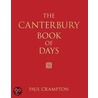 The Canterbury Book Of Days door Paul Crampton